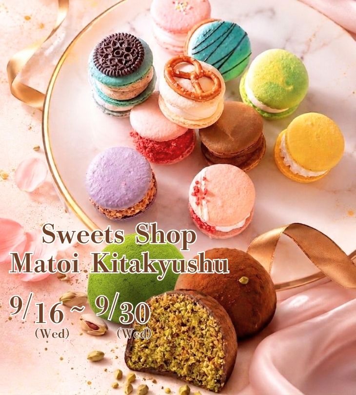 【期間限定ショップ】Sweets Shop Matoi