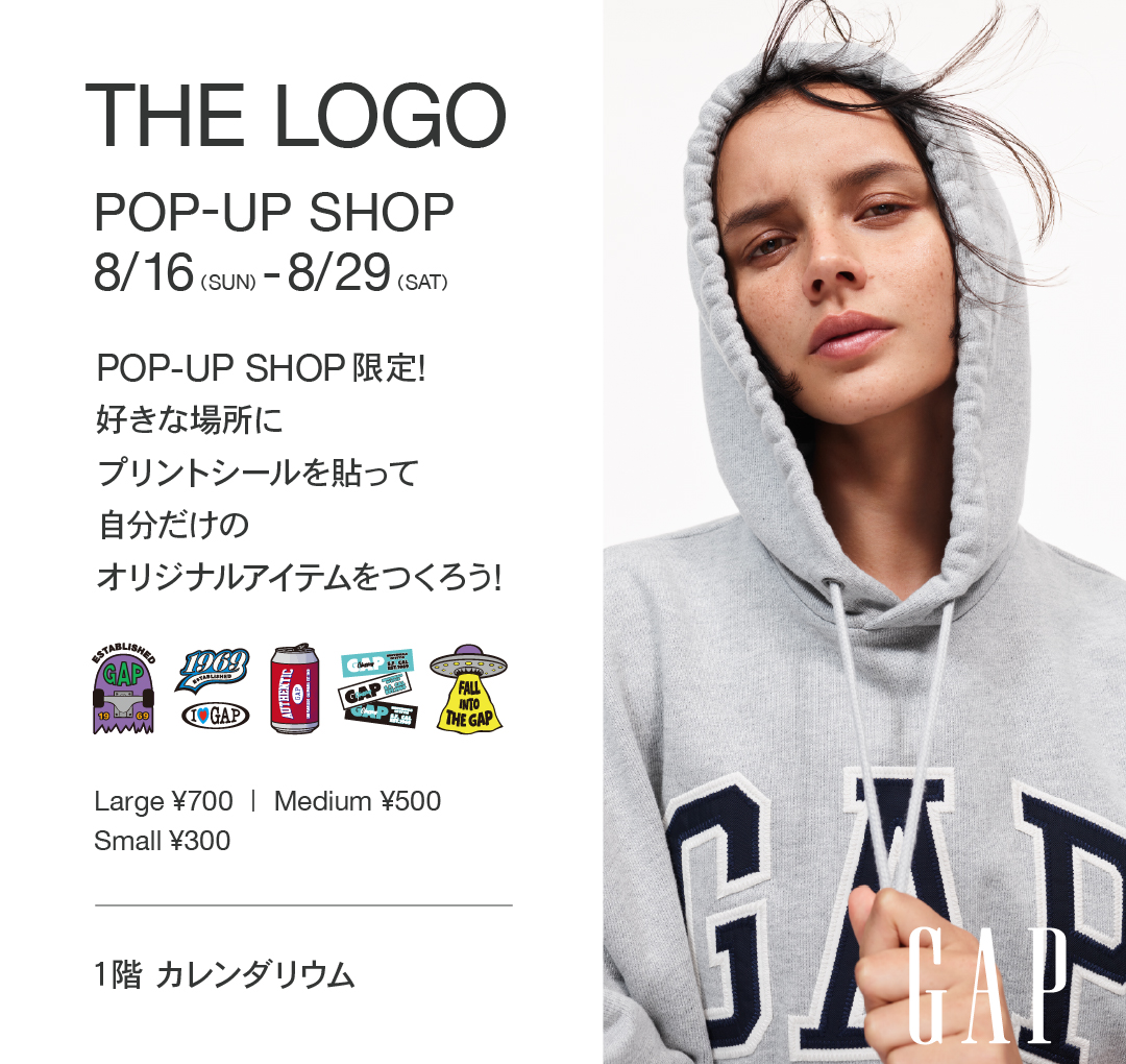 GAP「THE　LOGO　POPーUPーSHOP」