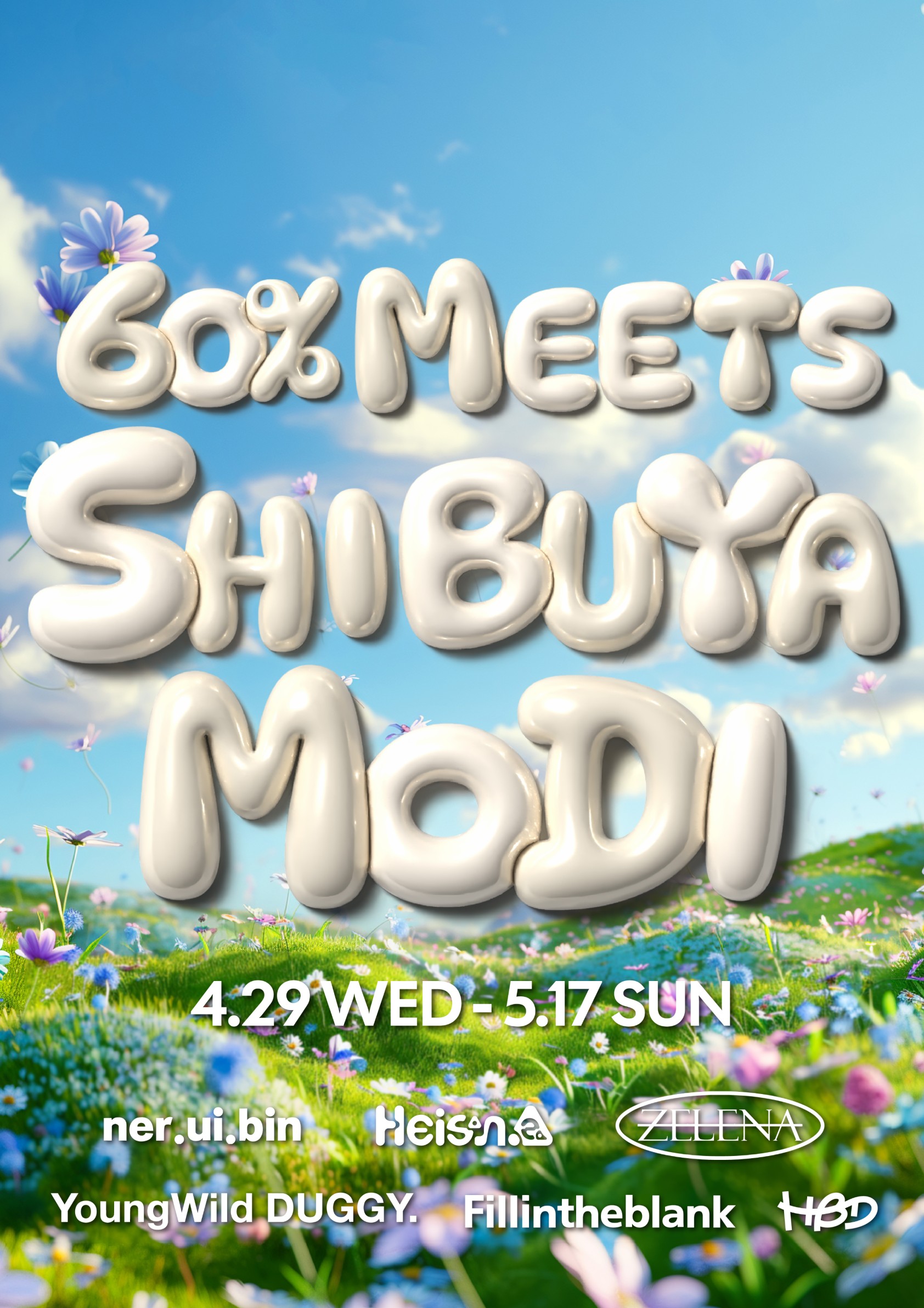 60% MEETS BY SHIBUYA MODI