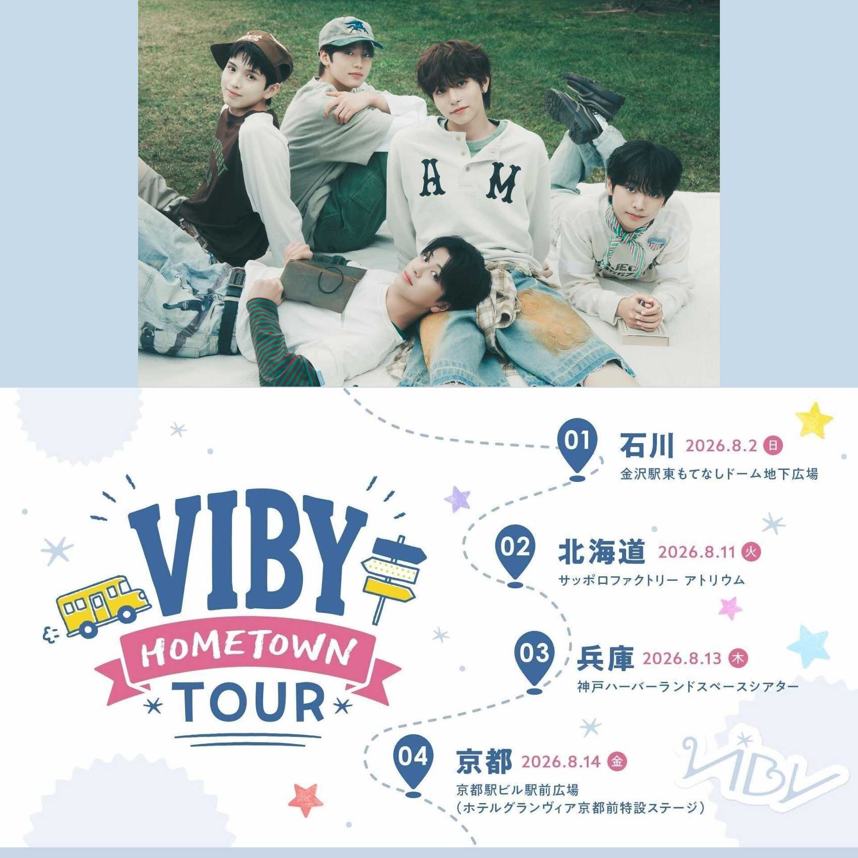 『VIBY HOMETOWN TOUR』