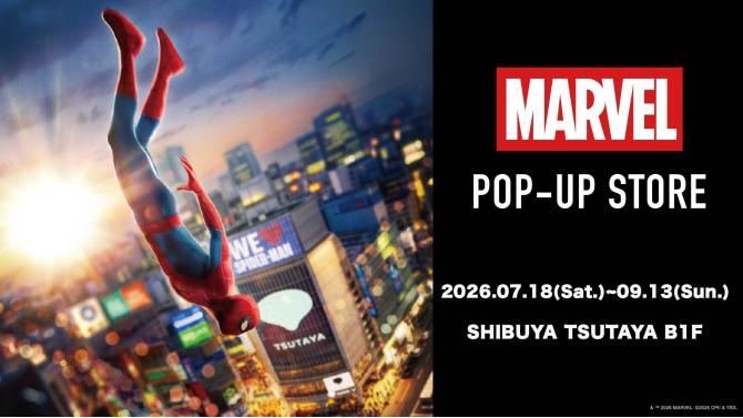 MARVEL POP-UP STORE by SHIBUYA TSUTAYA 開催情報