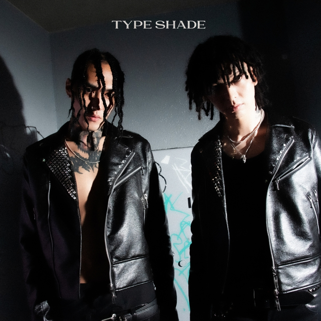 TYPE SHADE