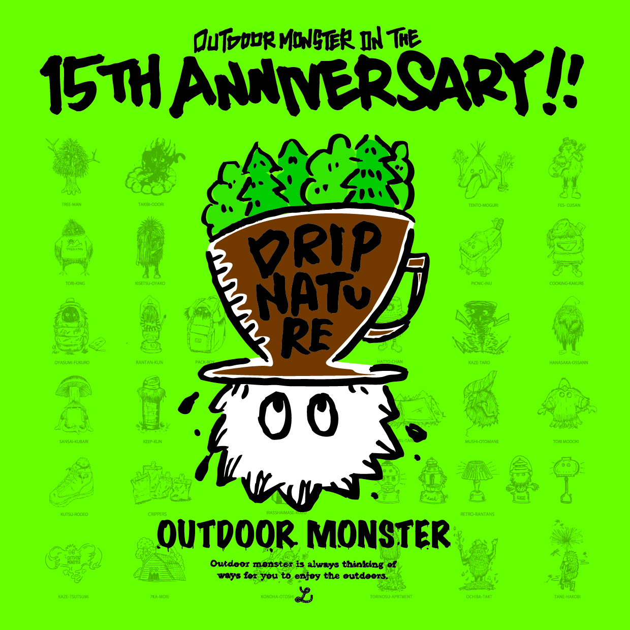 OUTDOOR MONSTER's 1st Art Exhibition 'DRIP NATURE' at Sendai PARCO