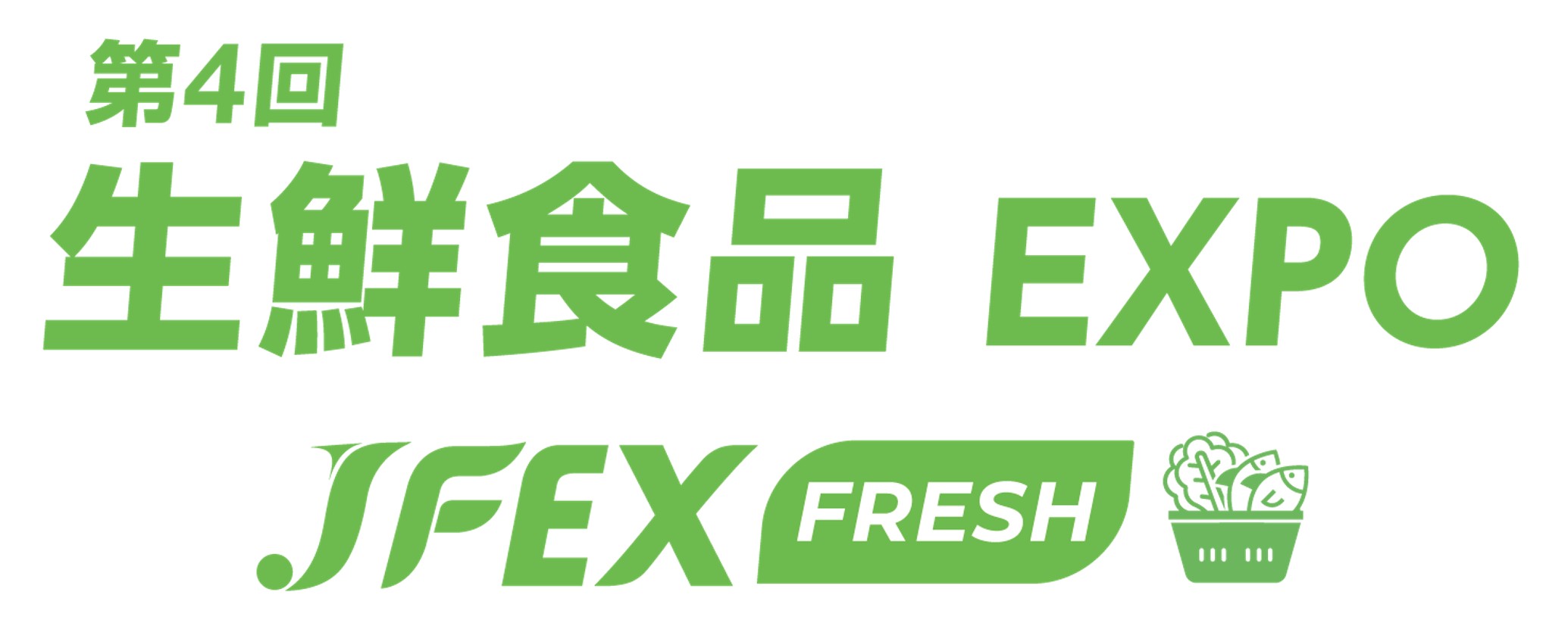 第4回 生鮮食品 EXPO - JFEX FRESH -